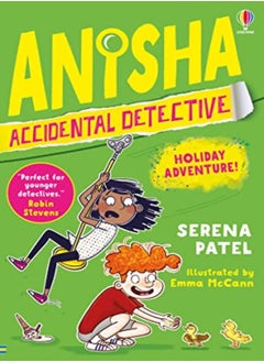 Buy Anisha Accidental Detective Holiday Adventure by Serena Patel Paperback in UAE