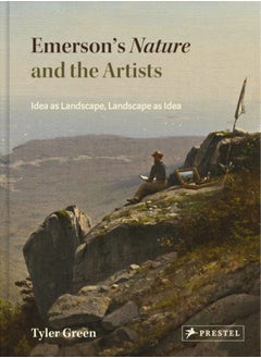 Buy Emerson's Nature and the Artists : Idea as Landscape, Landscape as Idea in Saudi Arabia