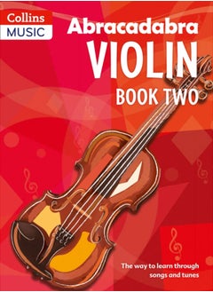 Buy Abracadabra Violin Book 2 (Pupil's Book) : The Way to Learn Through Songs and Tunes in UAE