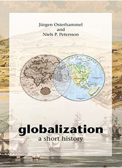 Buy Globalization A Short History by Osterhammel, Jurgen - Petersson, Niels P. - Geyer, Dona Paperback in UAE