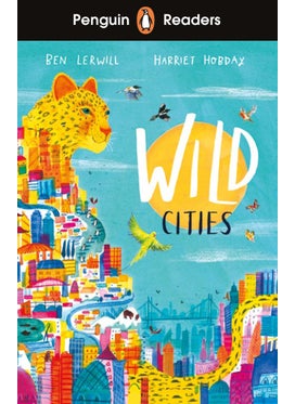 اشتري Penguin Readers Level 2: Wild Cities (ELT Graded Reader) في الامارات