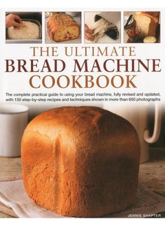 Buy Ultimate Bread Machine Cookbook in UAE