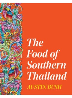 اشتري The Food of Southern Thailand في الامارات