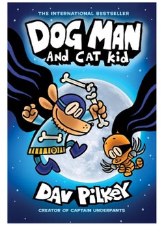 Buy Dog Man and Cat Kid: A Graphic Novel (Dog Man #4): From the Creator of Captain Underpants in Egypt