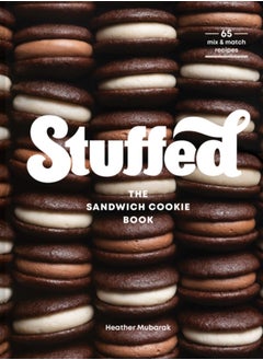 اشتري Stuffed : The Sandwich Cookie Book في الامارات