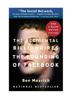 اشتري The Accidental Billionaires The Founding Of Facebook Paperback في الامارات