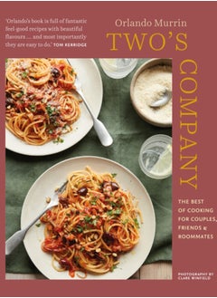 اشتري Two's Company : The Best of Cooking for Couples, Friends and Roommates في السعودية