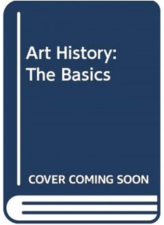 Buy Art History: The Basics in Saudi Arabia