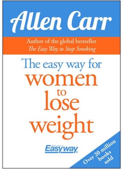 اشتري The Easy Way for Women to Lose Weight في الامارات