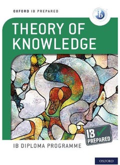 Buy Oxford IB Diploma Programme  IB Prepared  Theory of Knowledge  Ed   1 in Egypt