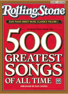 اشتري Rolling Stone Easy Piano Sheet Music Classics Volume 1 39 Selections From The 500 Greatest Songs by Dan Coates Paperback في الامارات