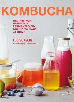 Buy Kombucha : Recipes for naturally fermented tea drinks to make at home in Saudi Arabia