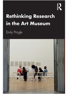 Buy Rethinking Research in the Art Museum in Saudi Arabia