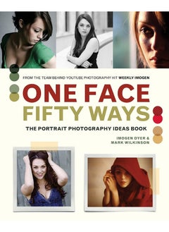 Buy One Face, Fifty Ways: The Portrait Photography Ideas Book in UAE