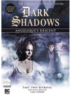 اشتري Angelique's Descent Part Two: Betrayal (Dark Shadows) في الامارات