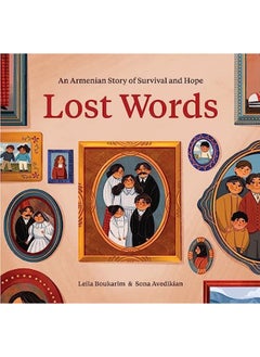 Buy Lost Words An Armenian Story Of Survival And Hope in UAE