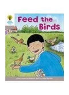 اشتري Oxford Reading Tree: Level 1: Decode and Develop: Feed the Birds في الامارات