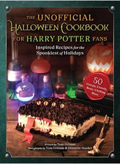 Buy Unofficial Halloween Cookbook For Harry Potter Fans by Tom Grimm Hardcover in UAE