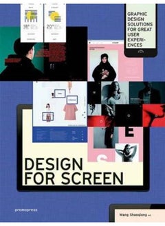 اشتري Design for Screen : Graphic Design Solutions for Great User Experiences في الامارات