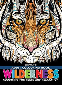 اشتري Wilderness Colouring Book For Adults by Dreamland Publications Paperback في الامارات