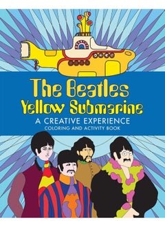 Buy The Beatles Yellow Submarine A Creative Experience: Coloring and Activity Book in UAE