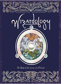 اشتري Wizardology The Book Of The Secrets Of Merlin Ology Series by Dugald Steer Hardcover في الامارات