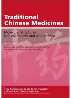 اشتري Traditional Chinese Medicines: Molecular Structures, Natural Sources and Applications في الامارات