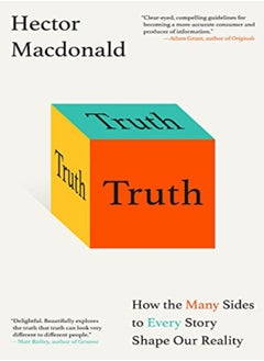 اشتري Truth How The Many Sides To Every Story Shape Our Reality by Fass, Robert - MacDonald, Hector Hardcover في الامارات