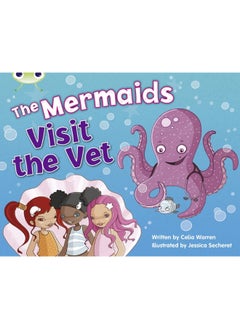 اشتري Bug Club Blue (KS1) B/1B The Mermaids Visit the Vet 6-pack في الامارات