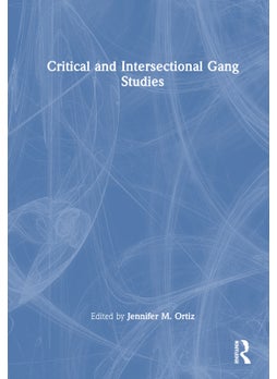 Buy Critical and Intersectional Gang Studies in UAE