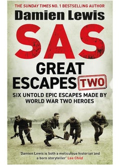 Buy SAS Great Escapes Two: Six Untold Epic Escapes Made by World War Two Hero in UAE