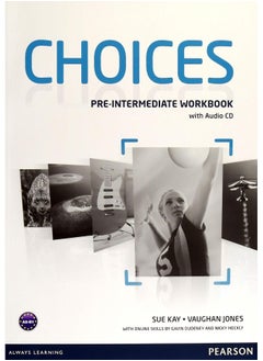 اشتري Choices Pre-Intermediate Workbook & Audio CD Pack في الامارات