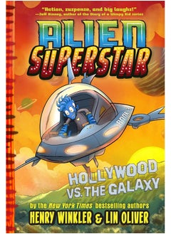 اشتري Hollywood vs. the Galaxy (Alien Superstar #3) في الامارات