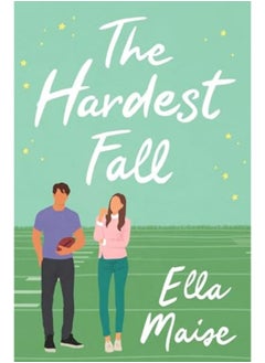 اشتري The Hardest Fall By Maise, Ella Paperback في الامارات