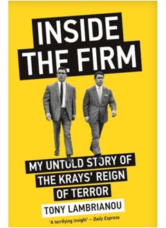 Buy Inside the Firm - The Untold Story of The Krays' Reign of Terror in Saudi Arabia