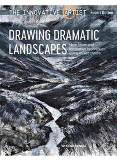 اشتري The Innovative Artist: Drawing Dramatic Landscapes : New Ideas and Innovative Techniques Using Mixed Media في الامارات