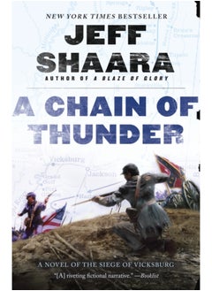 Buy A Chain of Thunder : A Novel of the Siege of Vicksburg : 2 in Saudi Arabia