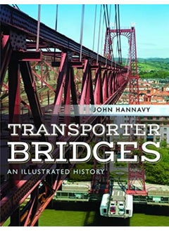 Buy Transporter Bridges : An Illustrated History in UAE