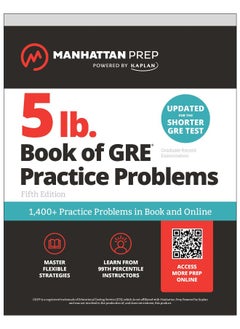 Buy 5 lb. Book of GRE Practice Problems: 1,400+ Practice Problems in Book and Online (Manhattan Prep 5 lb) in UAE