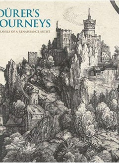 Buy Durer's Journeys : Travels of a Renaissance Artist in Saudi Arabia