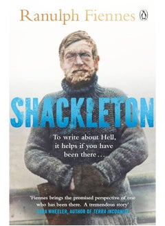 Buy Shackleton: How the Captain of the newly discovered Endurance saved his crew in the Antarctic in UAE