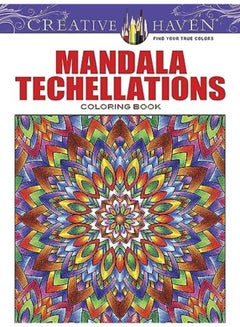 Buy Creative Haven Mandala Techellations Coloring Book in UAE