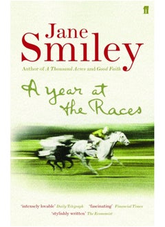 اشتري A Year at the Races : Reflections on Horses, Humans, Love, Money and Luck في السعودية