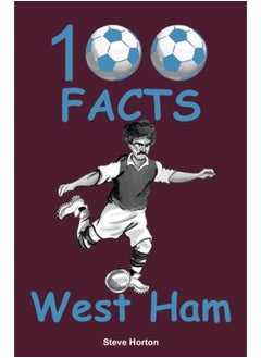 اشتري 100 Facts - West Ham في الامارات