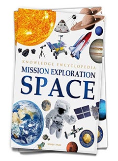 اشتري Space Mission Exploration Knowledge Encyclopedia For Children by Wonder House Books Paperback في الامارات