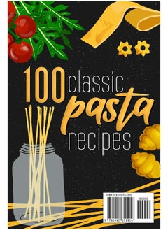 اشتري Independently Published The Best Pasta Cookbook: 100 Classic Recipes في الامارات