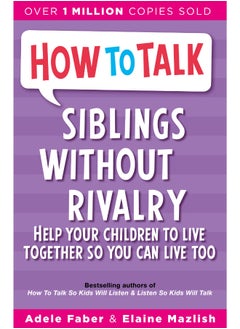 Buy How To Talk: Siblings Without Rivalry - 3 of 5 in Egypt