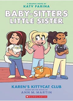 اشتري Karen'S Kittycat Club (Baby-Sitters Little Sister Graphic Novel #4) (Adapted Edition), 4 في الامارات