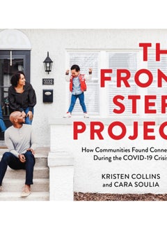 اشتري The Front Steps Project : How Communities Found Connection During the COVID-19 Crisis في السعودية