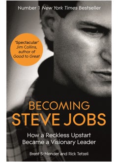 اشتري Becoming Steve Jobs : The evolution of a reckless upstart into a visionary leader في السعودية